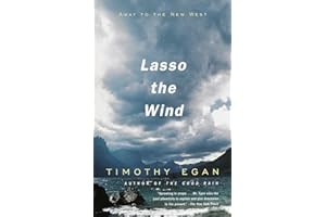 Lasso the Wind: Away to the New West