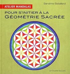 Pour s'initier à la géométrie sacrée