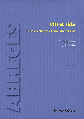Download VIH et sida: Prise en charge et suivi du patient PDF
