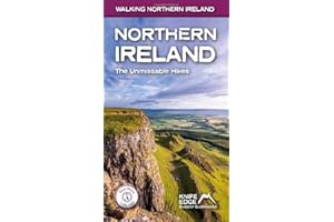 Northern Ireland: The Unmissable Walks: Real OSNI Maps 1:25,000/1:50,000 (Walking Northern Ireland)