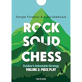 Rock Solid Chess: Piece Play