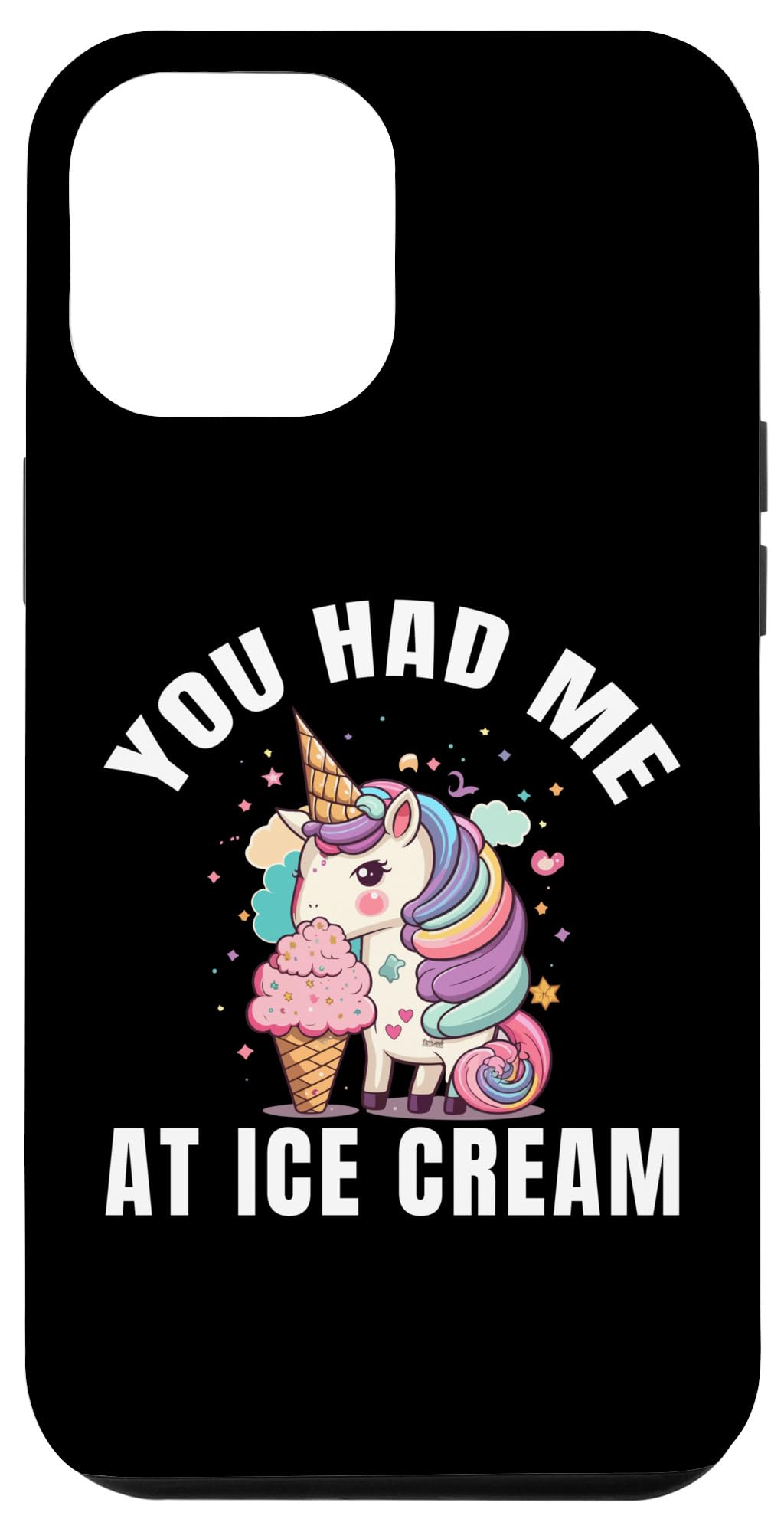 iPhone 15 Plus You Had Me At Ice Cream - Gelato Sherbet Popsicle Lovers Case