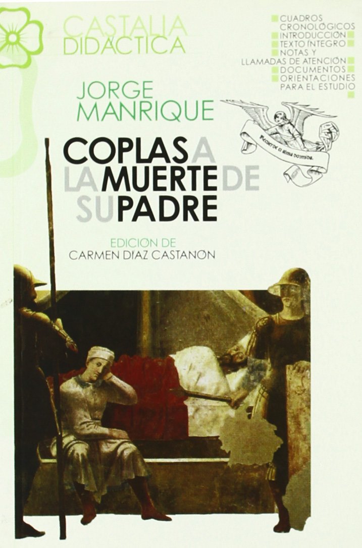 Portada de Coplas a la muerte de su padre . (CASTALIA DIDACTICA)