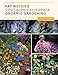 Pat Welsh's Southern California Organic Gardening: Month by Month