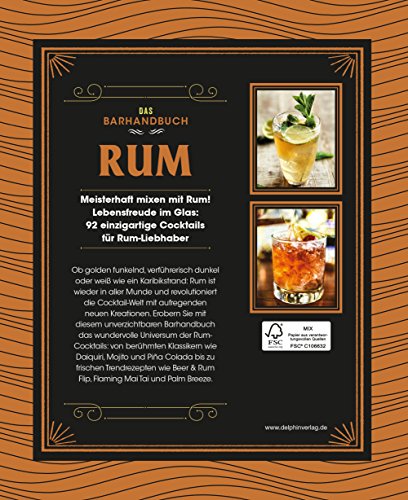 Das Barhandbuch Rum: Klassische und moderne Cocktails für Rum-Liebhaber – Bild 3