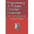 Programming A Problem Oriented Language: Forth - how the internals work