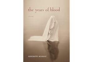 The Years of Blood (Poetic Justice Institute)