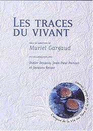 Les  traces du vivant