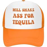 Will Shake Ass for Tequila Funny Trucker Hat for Women Breathable Mesh Hat