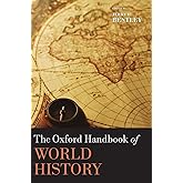 The Oxford Handbook of World History