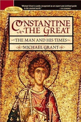 Constantine the Great 1435107624 Book Cover