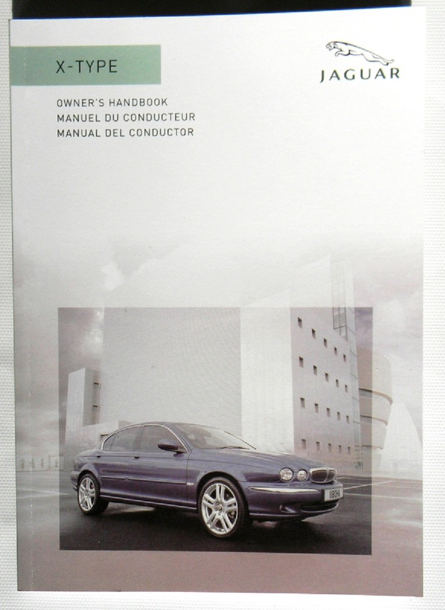 2006 Jaguar X Type Owners Manual Paperback – 2006