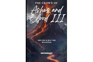 The Crown of Ashes and Blood III