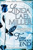 Front cover for the book Time Without End by Linda Lael Miller