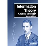 Information Theory: A Tutorial Introduction (2nd Edition)