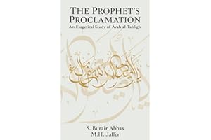 The Prophet's Proclamation: An Exegetical Study of Ayah Al-Tabligh