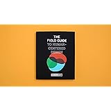 The Field Guide to Human-Centered Design