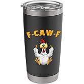 chicken f-caw-f Stainless Steel Insulated Tumbler