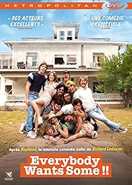 Everybody Wants Some