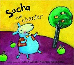 Sacha veut chanter