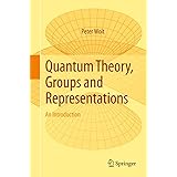 Quantum Theory, Groups and Representations: An Introduction