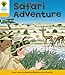 Oxford Reading Tree: Level 5: More Stories C: Safari Adventure