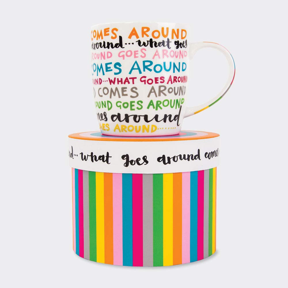Rachel Ellen Bone China Mug in Gift Box - What Goes Around Comes Around
