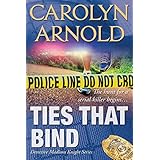 Ties That Bind (    Detective Madison Knight Series Book 1)