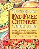 Secrets of Fat-free Chinese Cooking (Secrets of Fat-free Cooking) by Ying Chang Compestine