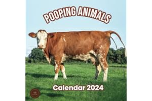 Animals Pooping Calendar 2024: Funny Gift Idea: Birthday, White Elephant, Gag Gift, Secret Santa