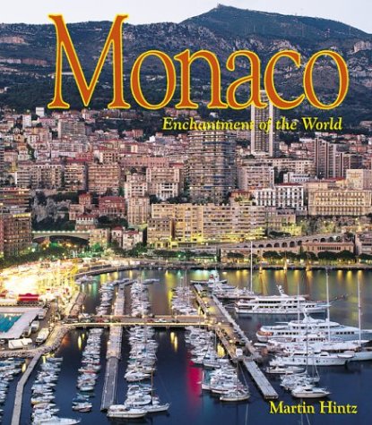 Monaco (Enchantment of the World Second Series)