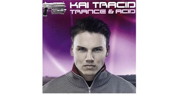 Tracid Kai Trance Acid Amazon Com Music