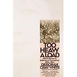 Too Heavy a Load: Black Women in Defense of Themselves, 1894-1994