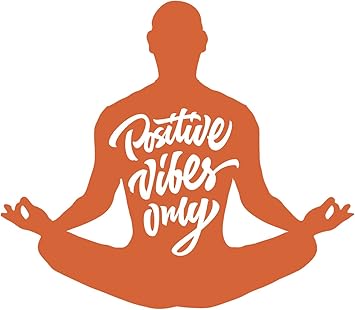 Amazon Com Positive Vibes Only Yoga Yogi Meditation Silhouette Vinyl Decal Sticker 4 Tall 1 Automotive