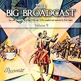 BIG BROADCAST 9:JAZZ AND POPULAR MUSIC             image