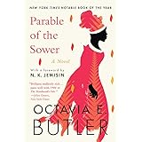 Parable of the Sower: A powerful tale of a dark and dystopian future