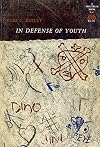 In Defense of Youth