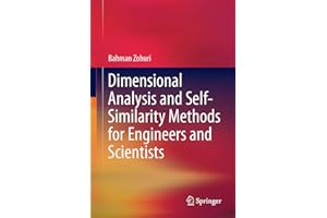 Dimensional Analysis and Self-Similarity Methods for Engineers and Scientists