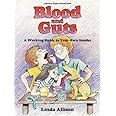 Brown Paper School book: Blood and Guts
