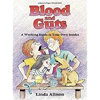 Brown Paper School book: Blood and Guts