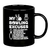 My Bowling Excuses Bowling Gifts for Men Women Coach Bowling Balls and Pins Funny Sports Player Dad Boyfriend From Wife Girlfriend Ceramic Mug 11 oz White (Black, 11 oz)