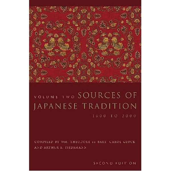 Sources of Japanese Tradition, Vol. 2: William Theodore De Bary