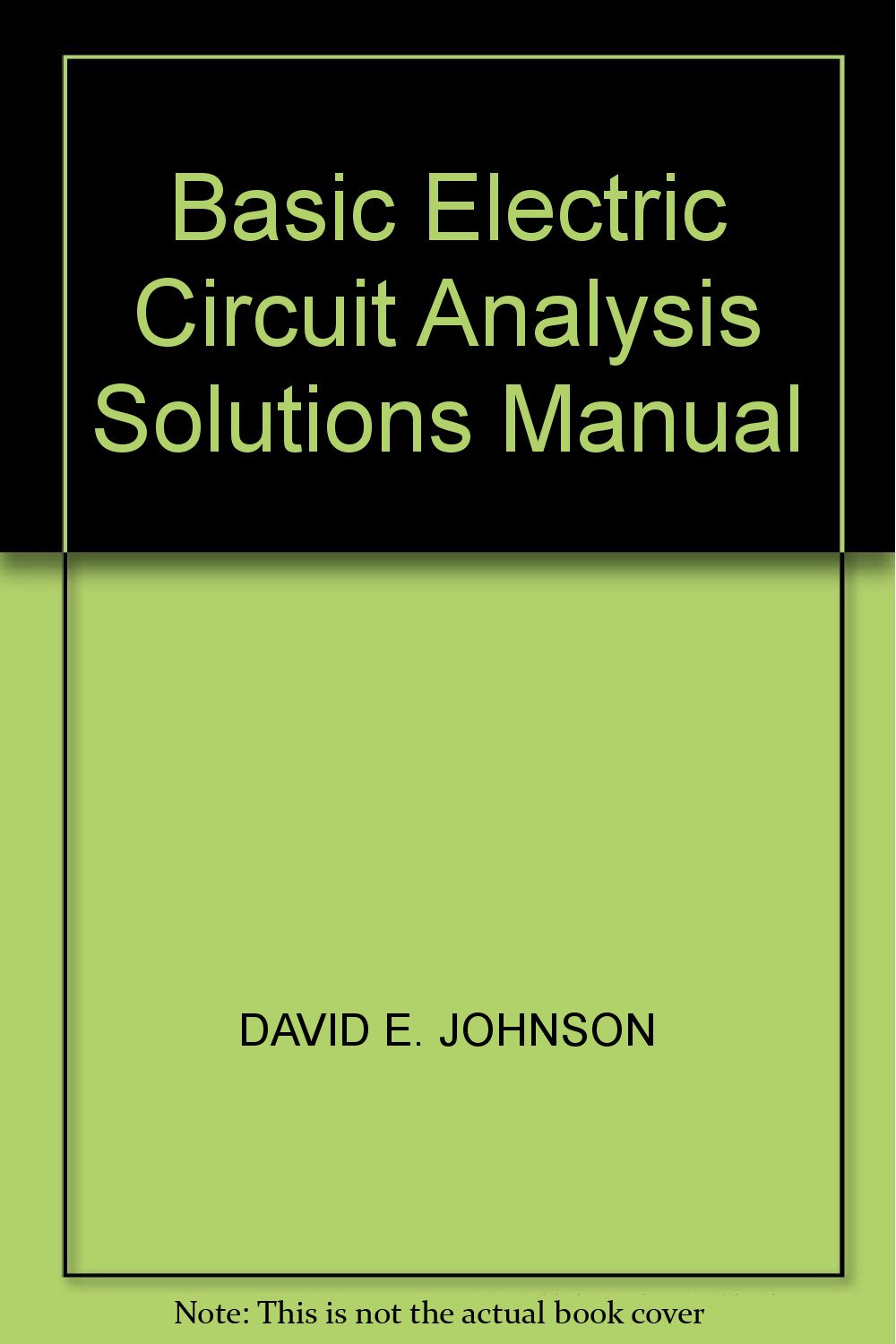 Electric Circuit Analysis Solution Manual Johnson