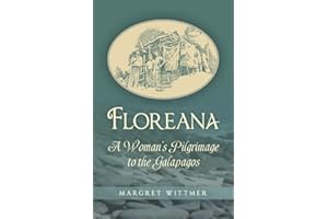 Floreana: A Woman's Pilgrimage to the Galapagos