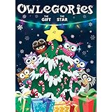 Owlegories Vol. 4 - The Christmas Gift and The Star