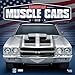 American Muscle Cars 2019 12 x 12 Inch Monthly Square Wall Calendar with Foil Stamped Cover, USA Motor Ford Chevrolet Chrysler Oldsmobile Pontiac