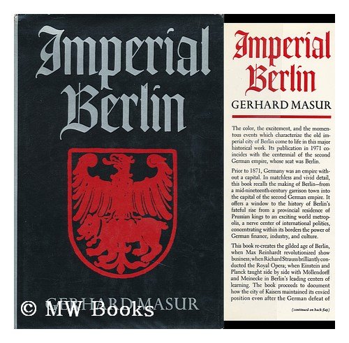Imperial Berlin by Richard Masur