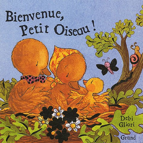 Bienvenue , petit oiseau!