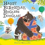 Happy Birthday, Hugless Douglas