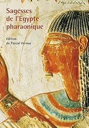 Sagesses de l'Égypte pharaonique